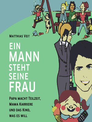 cover image of Ein Mann steht seine Frau!